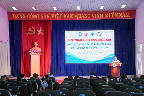 Hội thảo khoa học quốc gia “Đào tạo giáo viên đáp ứng nhu cầu xã hội của vùng Đồng bằng sông Cửu Long”