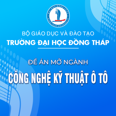 Đề án mở ngành Công nghệ kỹ thuật ô tô